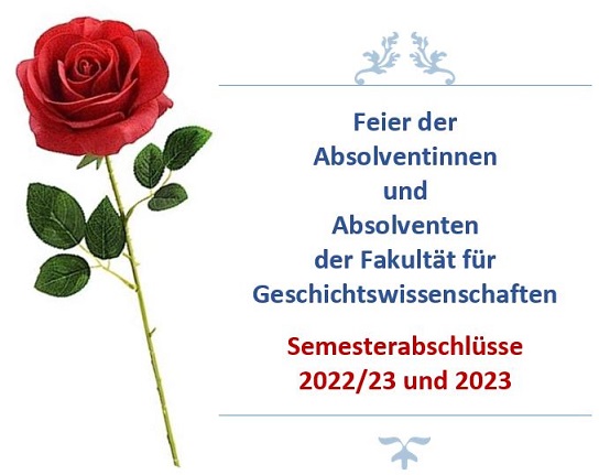 Rosenbild mit dem Text - Absolvent*innenfeier Jahrgang 2022/23 und 2023